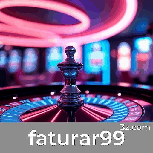 Faturar99 Casino Social: Nova Experiência de Interação Real